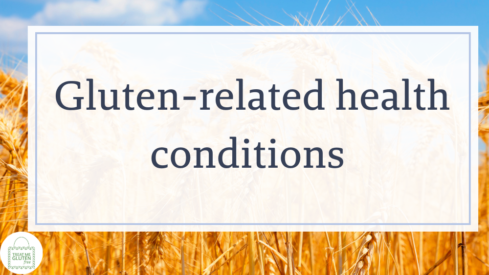 gluten related health conditions