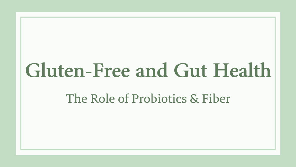 gut health with the gluten free diet